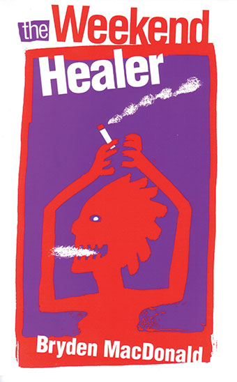 The Weekend Healer Front Cover