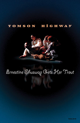 Ernestine Shuswap Gets Her Trout Front Cover