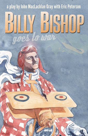 Billy Bishop Goes to War 2nd Edition Front Cover