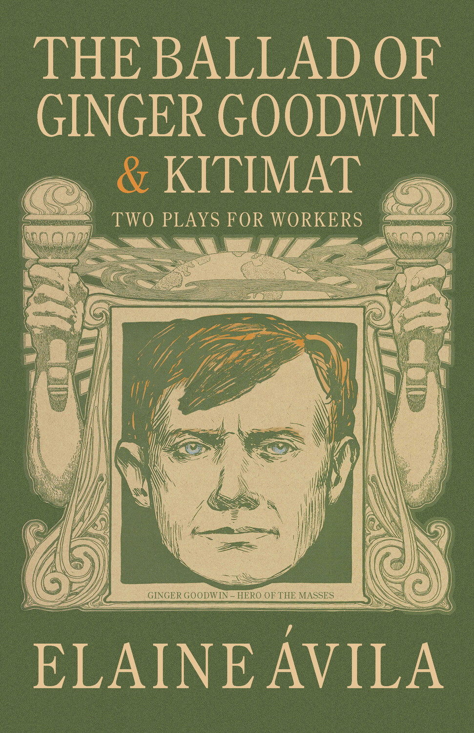 The Ballad of Ginger Goodwin & Kitimat Front Cover